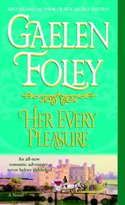 Cover of: Her Every Pleasure by Gaelen Foley