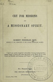 Cover of: A cry for missions and a missionary spirit