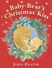 Baby Bear's Christmas kiss