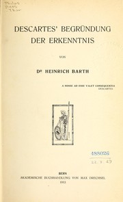 Cover of: Descartes Begründung der Erkenntnis