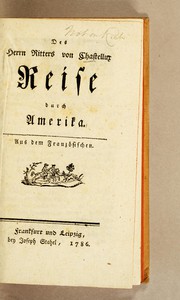 Cover of: Des Herrn Ritters von Chastellux Reise durch Amerika