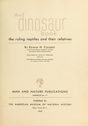 Cover of: The dinosaur book: the ruling reptiles and their relatives