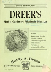 Cover of: Dreer's market gardeners' wholesale price list by Henry A. Dreer (Firm)