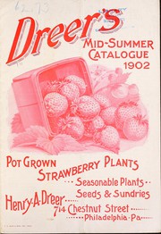 Cover of: Dreer's mid-summer catalogue by Henry A. Dreer (Firm)