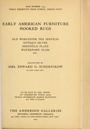 Early American furniture, hooked rugs by Anderson Galleries, Inc