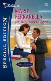 Cover of: Mr. Hall Takes A Bride (Silhouette Special Edition) (Logan's Legacy Revisited)