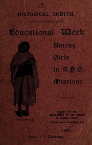 Cover of: Educational work among girls in the S.P.G. missions