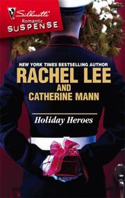 A Soldier For All Seasons / Christmas At His Command by Rachel Lee, Catherine Mann