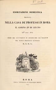 Esortazione domestica recitata nella Casa de'Professi in Roma il giorno 28 di giugno dell anno 1853