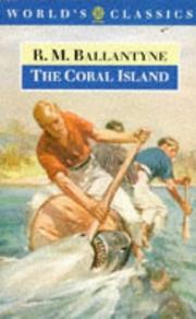 The coral island : a tale of the Pacific Ocean