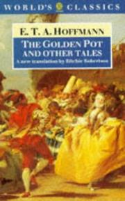 The golden pot, and other tales by E. T. A. Hoffmann