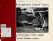 Cover of: Experiences in decision making: elementary social studies handbook
