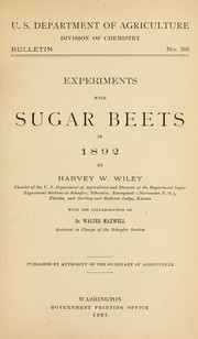 Cover of: Experiments with sugar beets in 1892 by Wiley, Harvey Washington