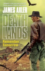 Cover of: Remember Tomorrow (Deathlands)
