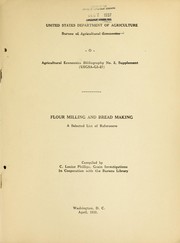Cover of: Flour milling and bread making: selected list of references