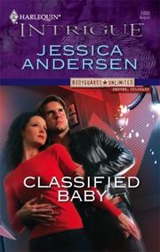 Cover of: Classified Baby (Harlequin Intrigue Series)