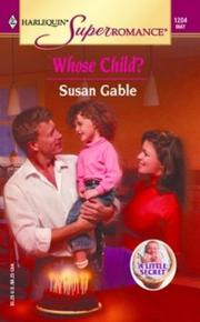 Cover of: Whose Child? by Susan Gable