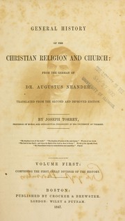 Cover of: General history of the Christian religion and church: from the German of Dr. Augustus Neander
