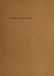 Cover of: George Lockhart Rives