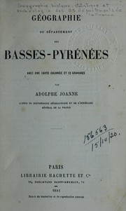 Cover of: Géographie du département des Basses-Pyrénées