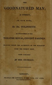 Cover of: The good-natured man: a comedy in five acts