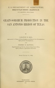 Cover of: Grain-sorghum production in the San Antonio region of Texas