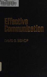 Effective communication by David S. Bishop