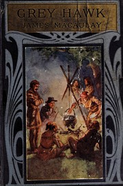 Cover of: Grey Hawk: life and adventures among the red Indians