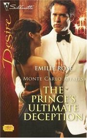 Cover of: The Prince's Ultimate Deception (Silhouette Desire)