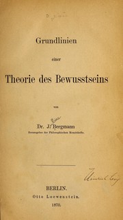 Cover of: Grundlinien einer theorie des bewusstseins by Julius Bergmann