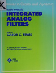 Cover of: Selected papers on integrated analog filters