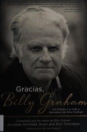 Cover of: Gracias, Billy Graham: un tributo a la vida y ministerio de Billy Graham