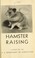 Cover of: Hamster raising