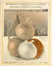 Cover of: Henderson's wholesale catalogue for market gardeners and florists: spring 1919 edition