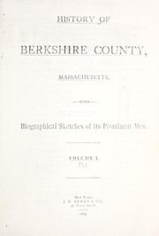 Cover of: History of Berkshire County, Massachusetts: with biographical sketches of its prominent men
