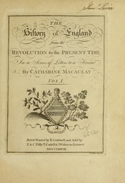 Cover of: The history of England from the revolution to the present time: in a series of letters to the Reverend Doctor Wilson