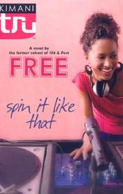 Cover of: Spin It Like That by Chandra Sparks Taylor