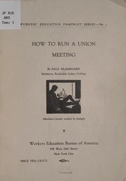Cover of: How to run a union meeting