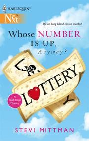 Whose Number Is Up, Anyway? by Stevi Mittman