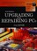Cover of: Upgrading and repairing PCs
