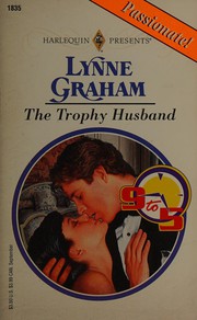 Cover of: The Trophy Husband by Graham