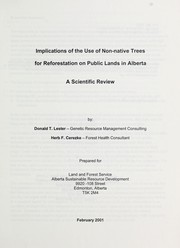 Implications of the use of non-native trees for reforestation on public lands in Alberta by Donald T. Lester