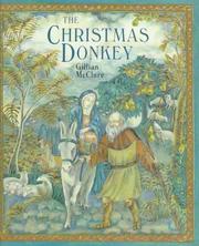Cover of: The Christmas donkey by Gillian McClure
