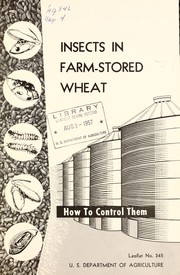 Cover of: Insects in farm-stored wheat: how to control them
