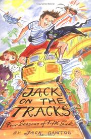 Cover of: Jack on the tracks: four seasons of fifth grade