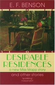 Cover of: Desirable residences and other stories by E. F. Benson
