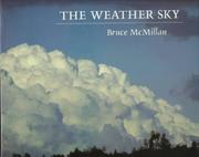 Cover of: The weather sky by Bruce McMillan
