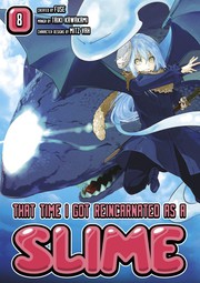 Cover of: That Time I got Reincarnated as a Slime, Vol. 8: The beast awakens