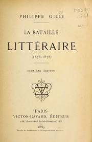 Cover of: La bataille littéraire: [1.]-6. série (1875-1892) ...