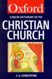 Cover of: The Concise Oxford dictionary of the Christian Church
